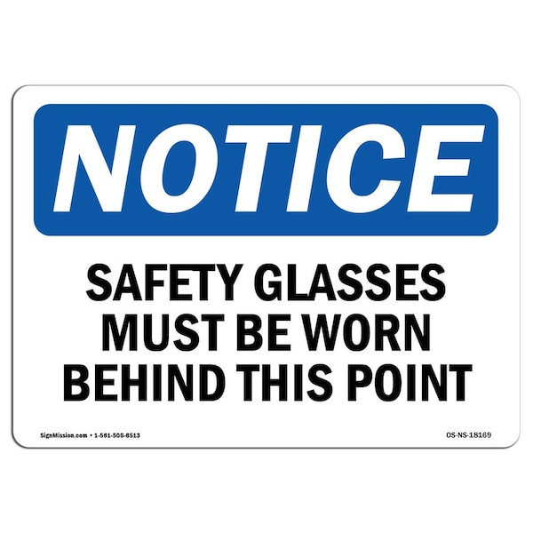 OSHA Sign, Glasses Must Worn Beyond Point, 10in X 7in Aluminum, 10" W, 7" H, Landscape